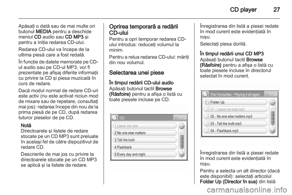OPEL ZAFIRA B 2014  Manual pentru sistemul Infotainment (in Romanian) 