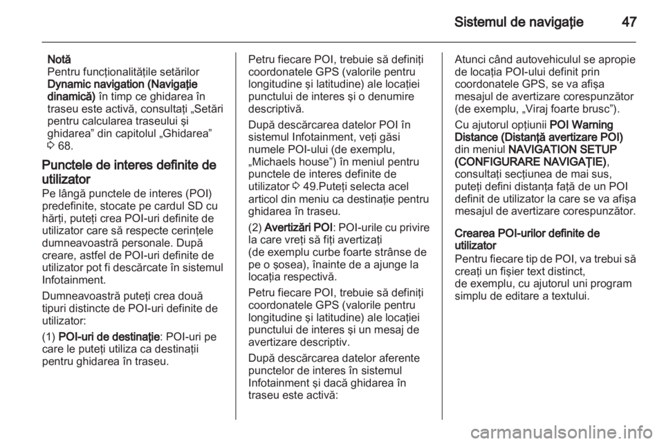 OPEL ZAFIRA B 2014  Manual pentru sistemul Infotainment (in Romanian) 