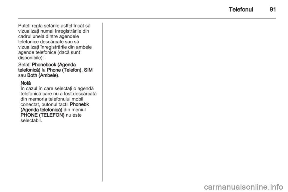 OPEL ZAFIRA B 2014  Manual pentru sistemul Infotainment (in Romanian) 