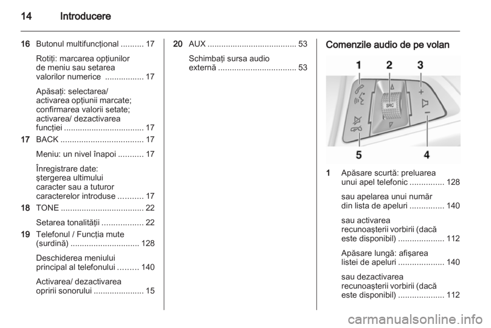 OPEL ZAFIRA C 2013.5  Manual pentru sistemul Infotainment (in Romanian) 