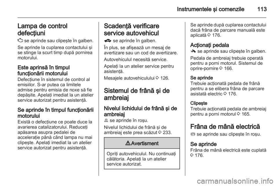 OPEL ZAFIRA TOURER 2013  Manual de utilizare (in Romanian) 