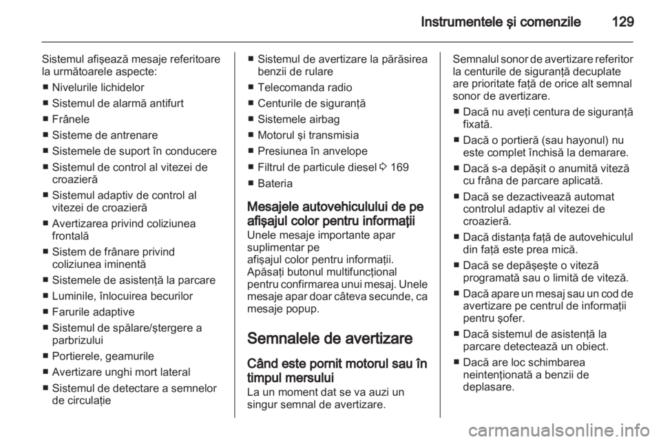 OPEL ZAFIRA TOURER 2013  Manual de utilizare (in Romanian) 