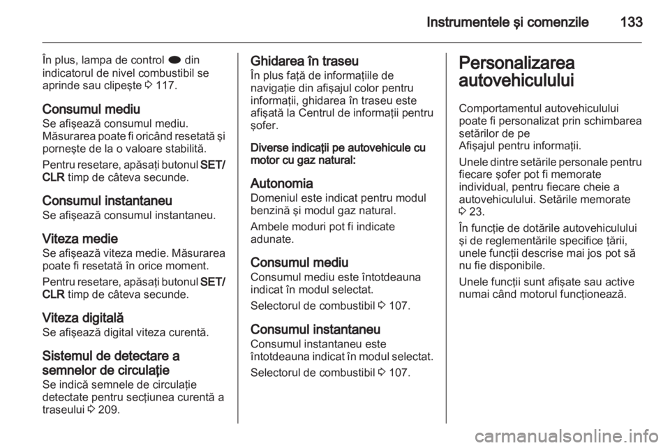 OPEL ZAFIRA TOURER 2013  Manual de utilizare (in Romanian) 
