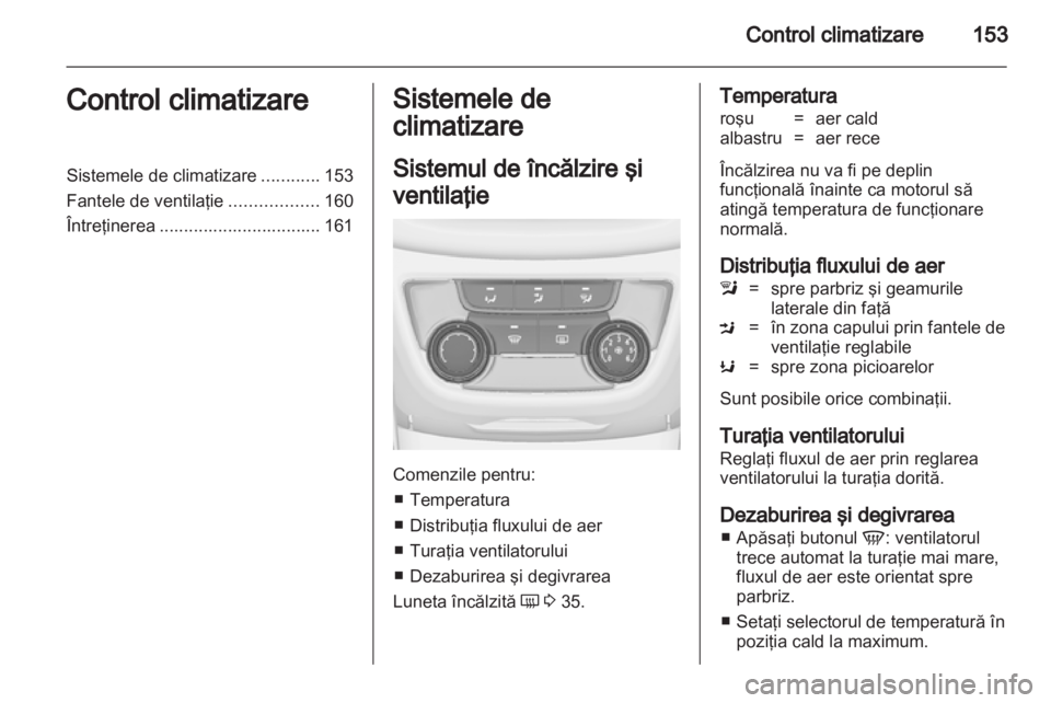 OPEL ZAFIRA TOURER 2013  Manual de utilizare (in Romanian) 