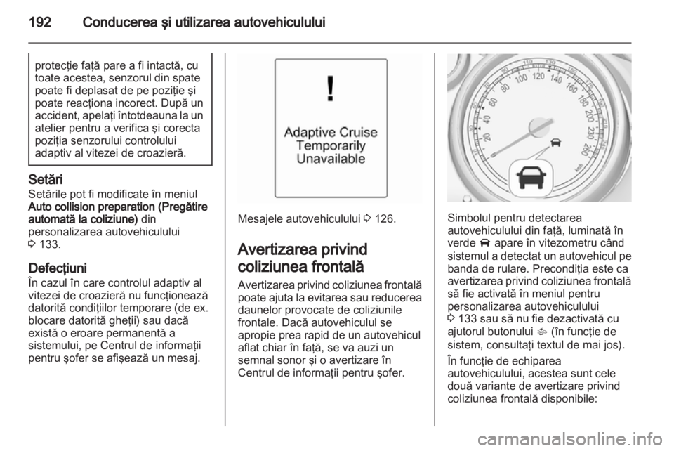OPEL ZAFIRA TOURER 2013  Manual de utilizare (in Romanian) 