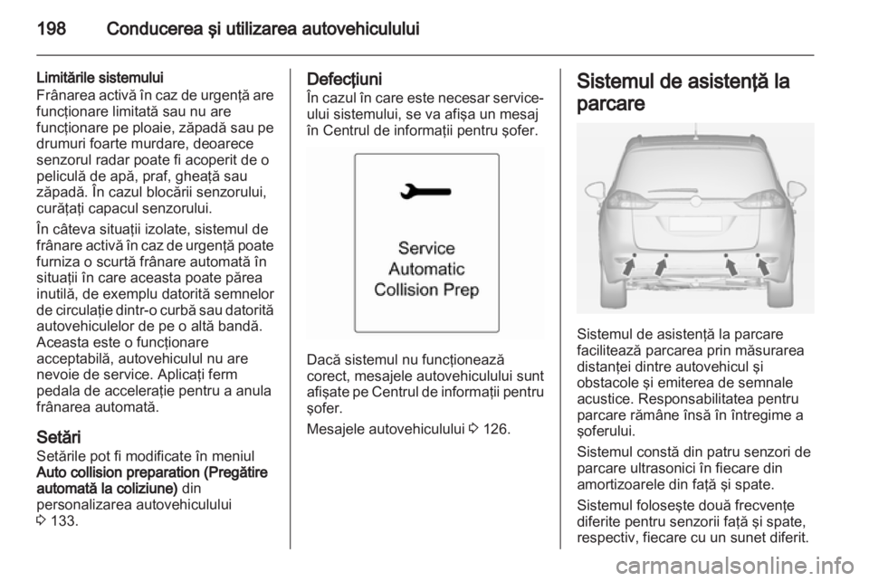 OPEL ZAFIRA TOURER 2013  Manual de utilizare (in Romanian) 