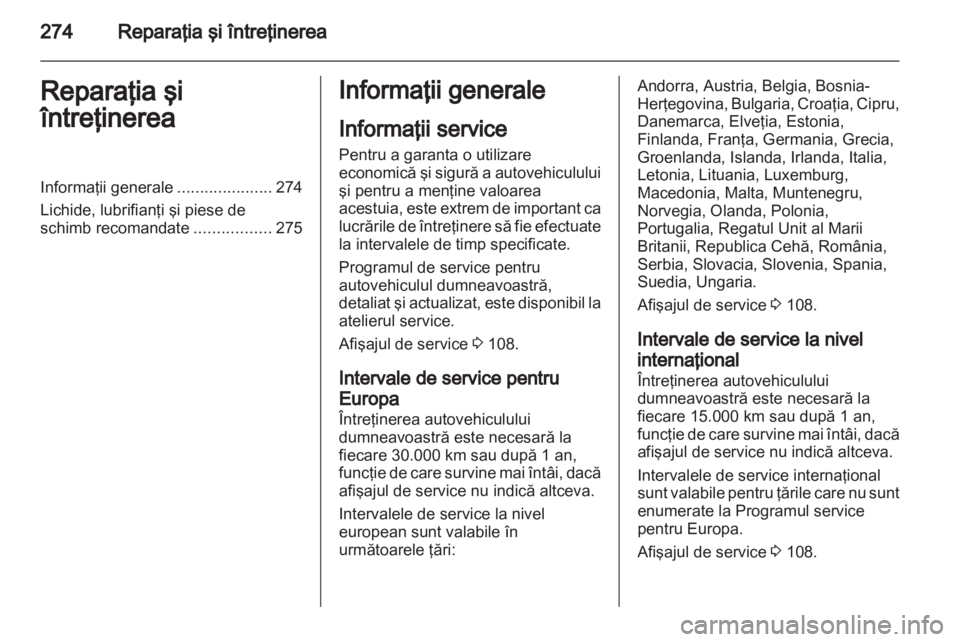 OPEL ZAFIRA TOURER 2013  Manual de utilizare (in Romanian) 