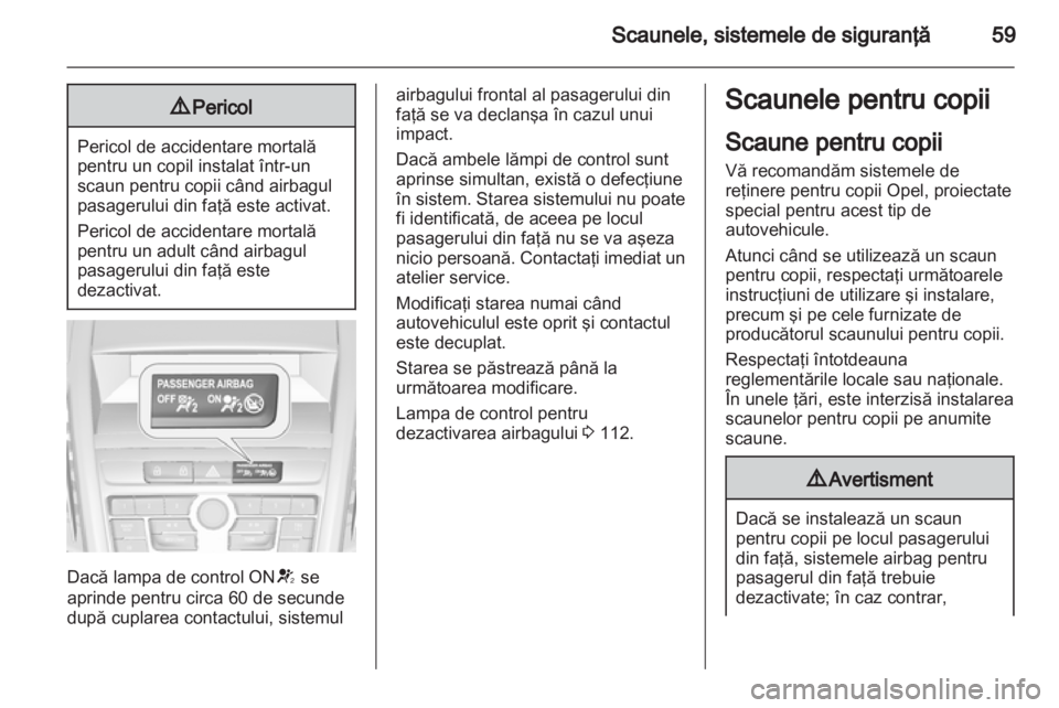 OPEL ZAFIRA TOURER 2013  Manual de utilizare (in Romanian) 