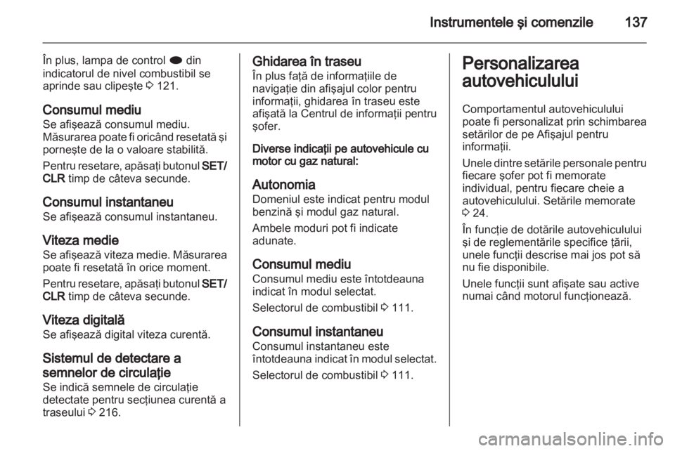 OPEL ZAFIRA TOURER 2013.5  Manual de utilizare (in Romanian) 