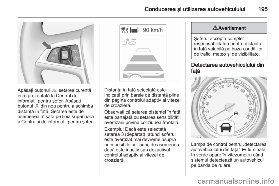 OPEL ZAFIRA TOURER 2013.5  Manual de utilizare (in Romanian) 