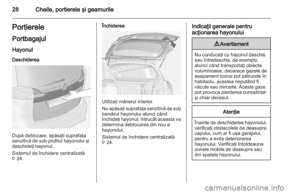 OPEL ZAFIRA TOURER 2013.5  Manual de utilizare (in Romanian) 