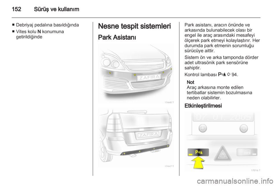 OPEL ZAFIRA 2011  Sürücü El Kitabı (in Turkish) 