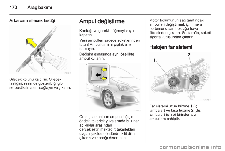 OPEL ZAFIRA 2011  Sürücü El Kitabı (in Turkish) 