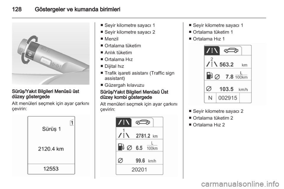 OPEL ZAFIRA TOURER 2013  Sürücü El Kitabı (in Turkish) 