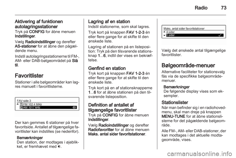 OPEL ADAM 2013.5  Instruktionsbog til Infotainment (in Danish) 