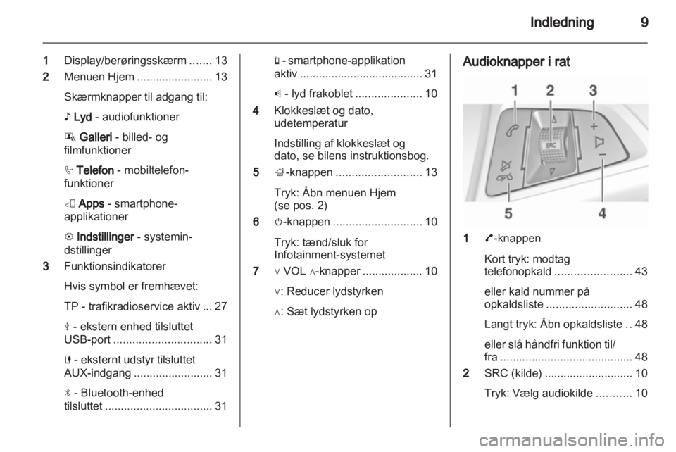 OPEL ADAM 2013.5  Instruktionsbog til Infotainment (in Danish) 