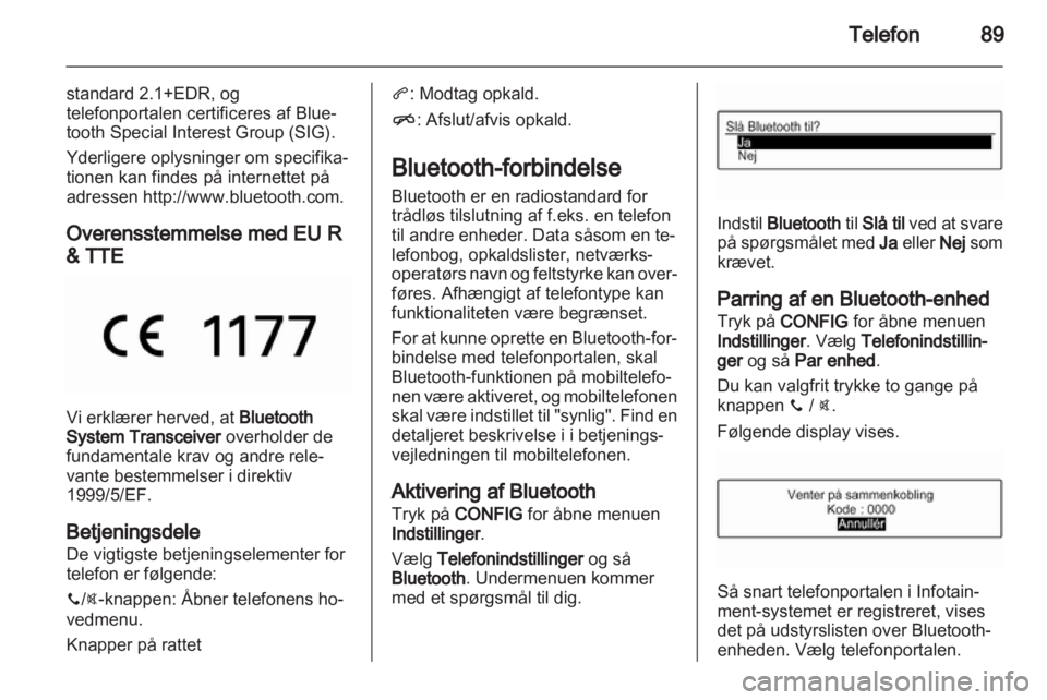OPEL ADAM 2013.5  Instruktionsbog til Infotainment (in Danish) 
