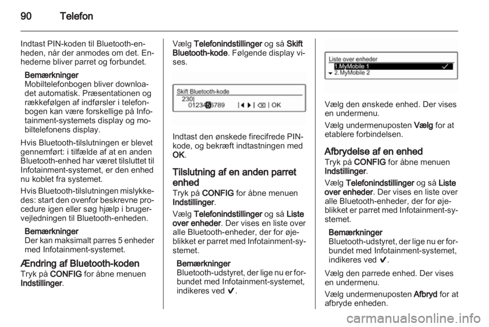 OPEL ADAM 2013.5  Instruktionsbog til Infotainment (in Danish) 