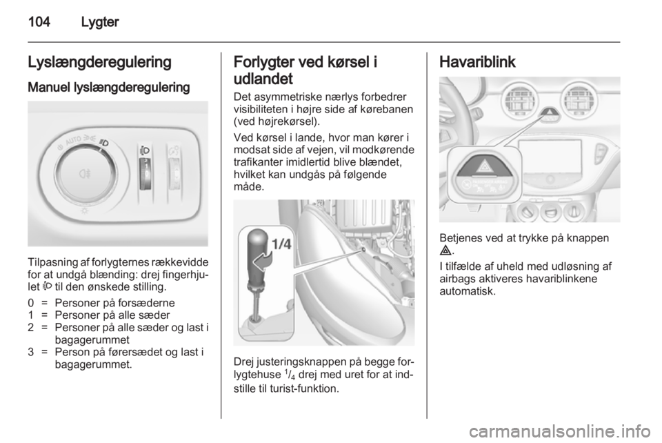 OPEL ADAM 2013.5  Instruktionsbog (in Danish) 