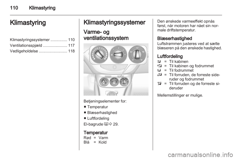 OPEL ADAM 2013.5  Instruktionsbog (in Danish) 