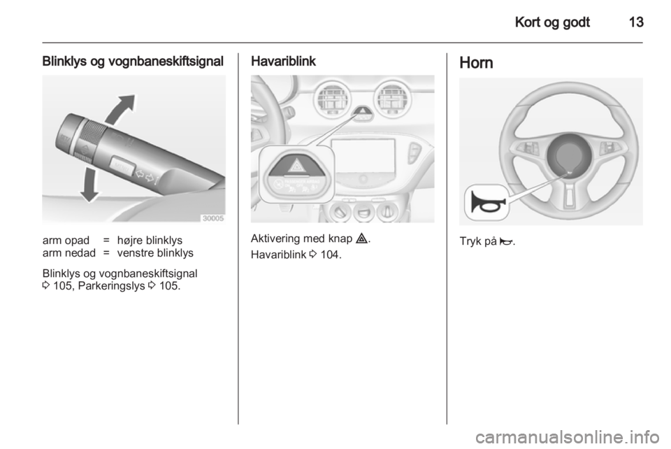 OPEL ADAM 2013.5  Instruktionsbog (in Danish) 