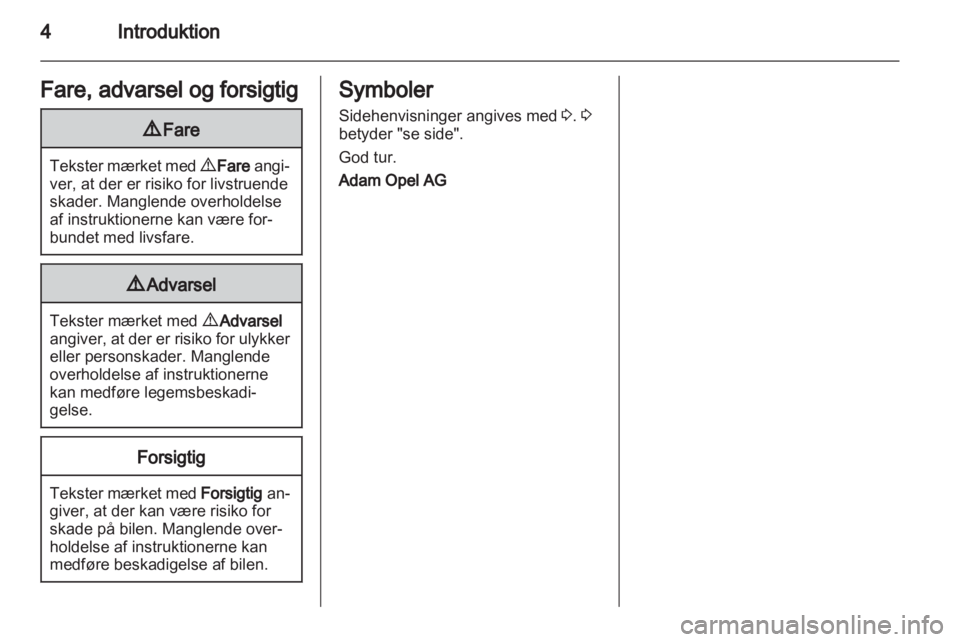 OPEL ADAM 2013.5  Instruktionsbog (in Danish) 