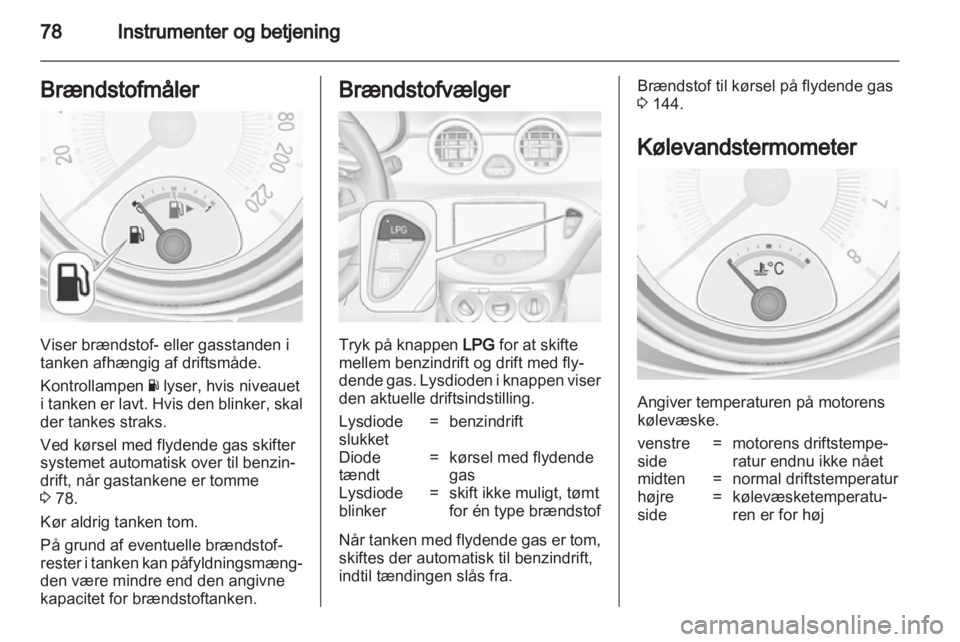 OPEL ADAM 2013.5  Instruktionsbog (in Danish) 
