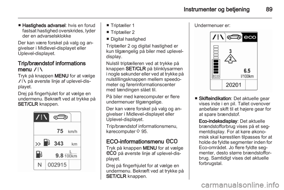 OPEL ADAM 2013.5  Instruktionsbog (in Danish) 