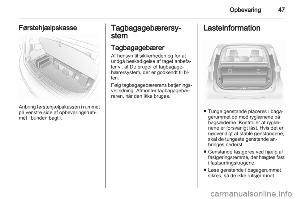 OPEL AGILA 2011  Instruktionsbog (in Danish) 