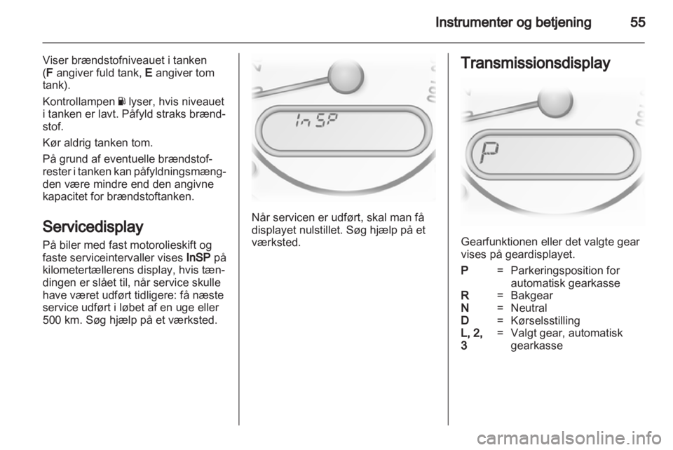 OPEL AGILA 2011  Instruktionsbog (in Danish) 