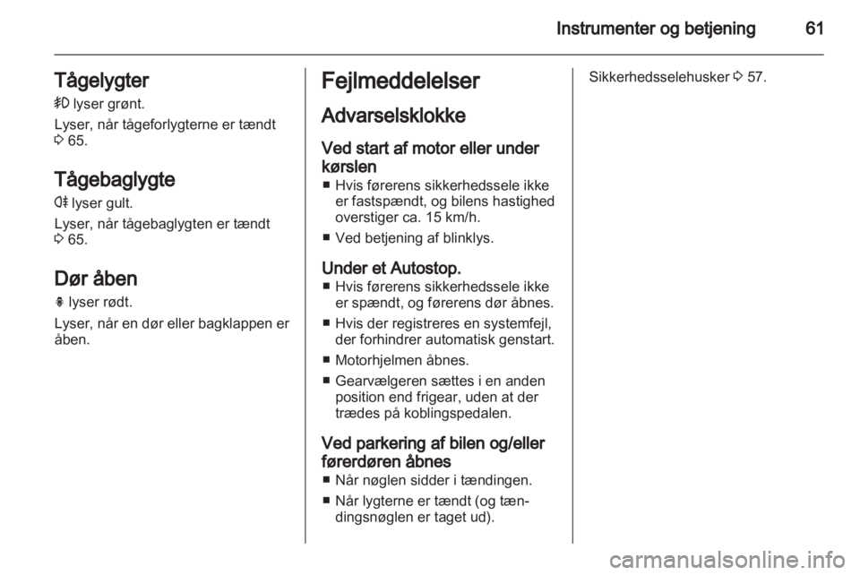 OPEL AGILA 2011  Instruktionsbog (in Danish) 