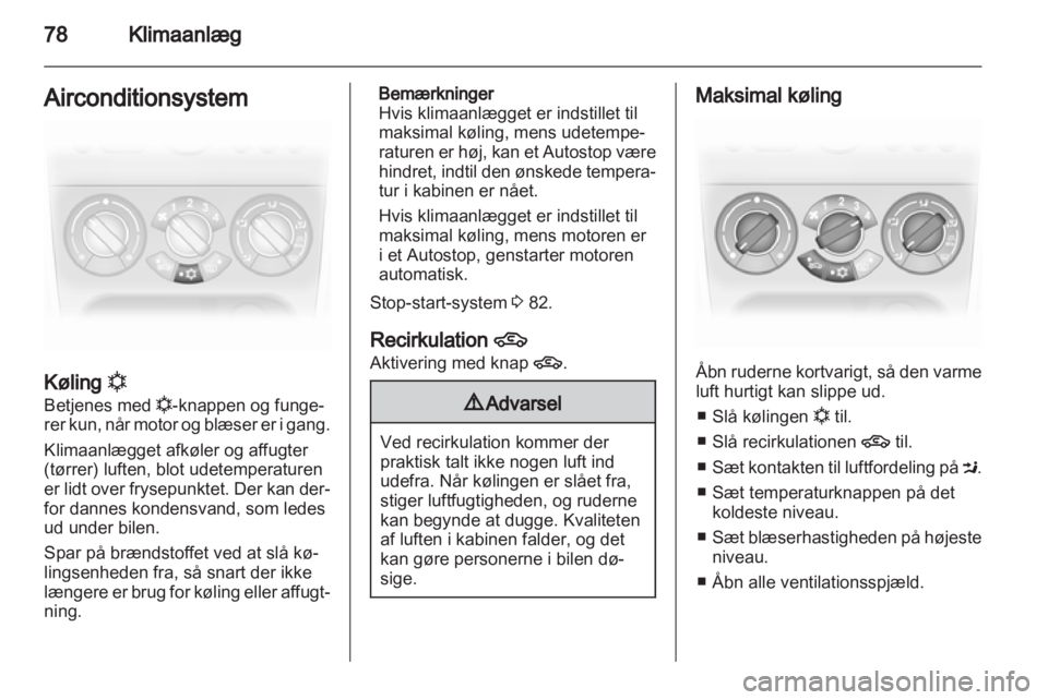 OPEL AGILA 2011  Instruktionsbog (in Danish) 