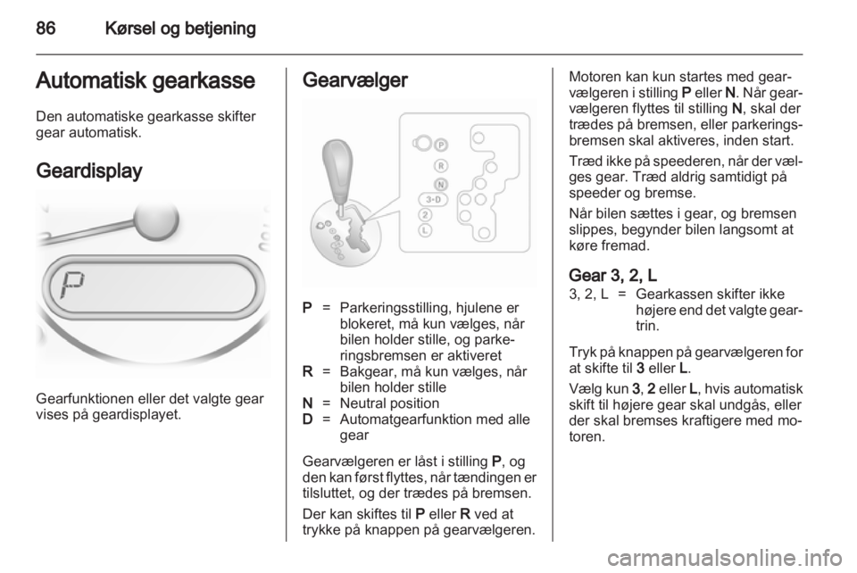 OPEL AGILA 2011  Instruktionsbog (in Danish) 