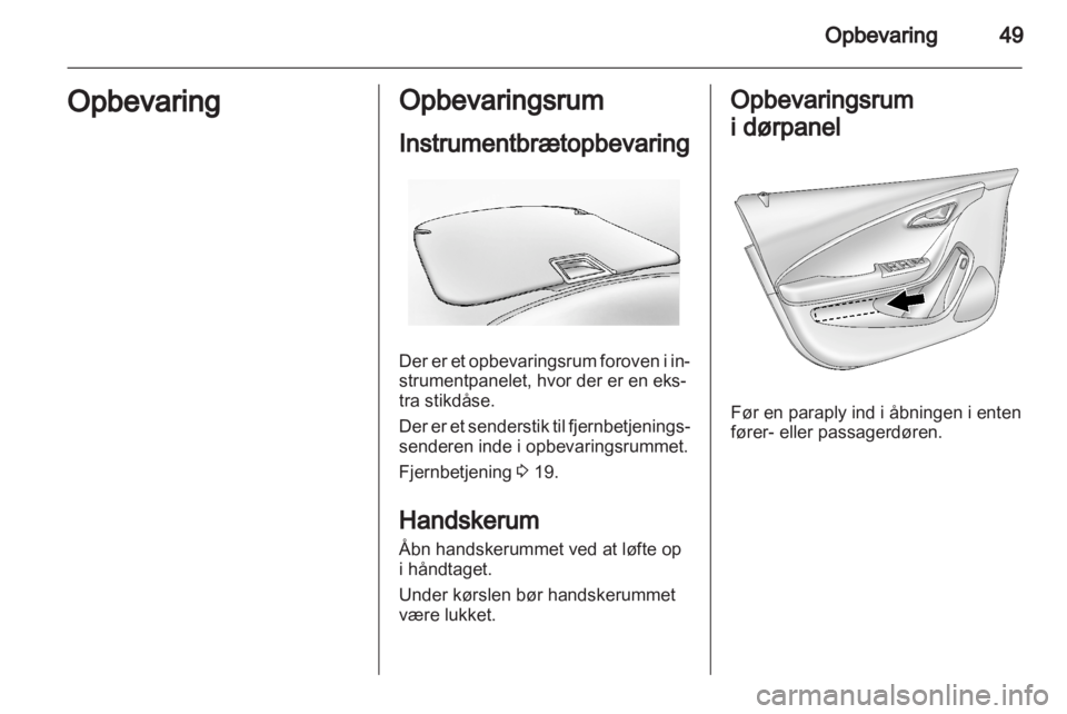 OPEL AMPERA 2012  Instruktionsbog (in Danish) 