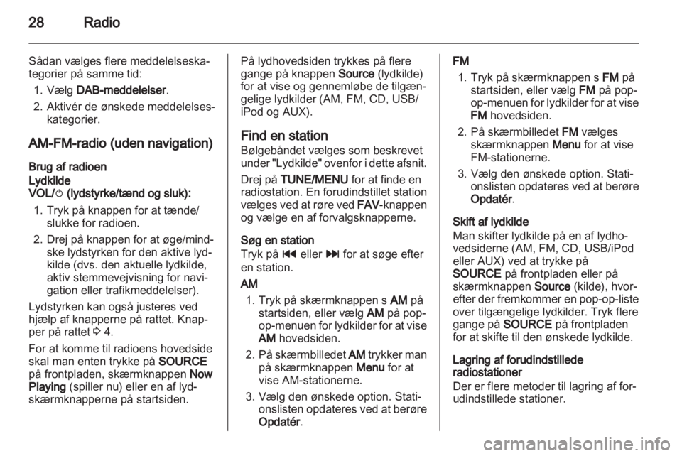 OPEL AMPERA 2013  Instruktionsbog til Infotainment (in Danish) 