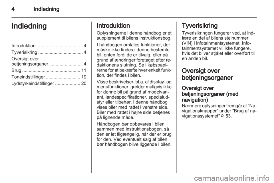 OPEL AMPERA 2013  Instruktionsbog til Infotainment (in Danish) 