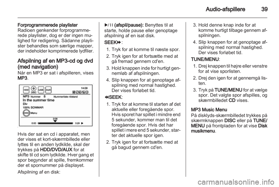 OPEL AMPERA 2013  Instruktionsbog til Infotainment (in Danish) 