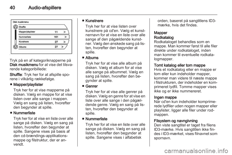 OPEL AMPERA 2013  Instruktionsbog til Infotainment (in Danish) 