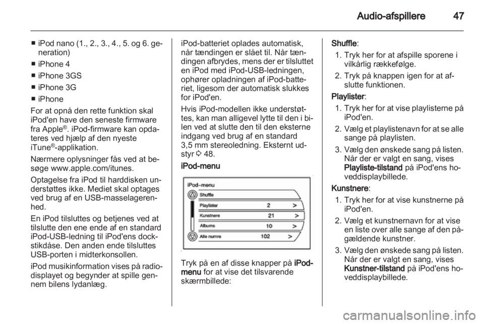 OPEL AMPERA 2013  Instruktionsbog til Infotainment (in Danish) 