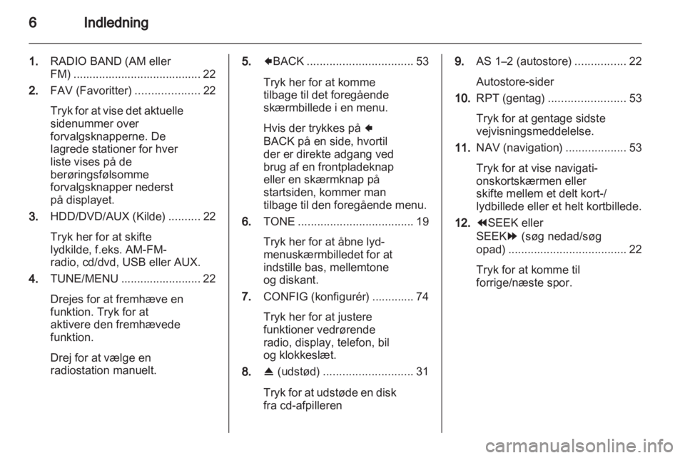 OPEL AMPERA 2013  Instruktionsbog til Infotainment (in Danish) 