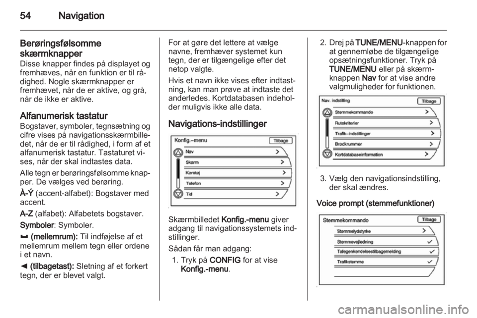 OPEL AMPERA 2013  Instruktionsbog til Infotainment (in Danish) 