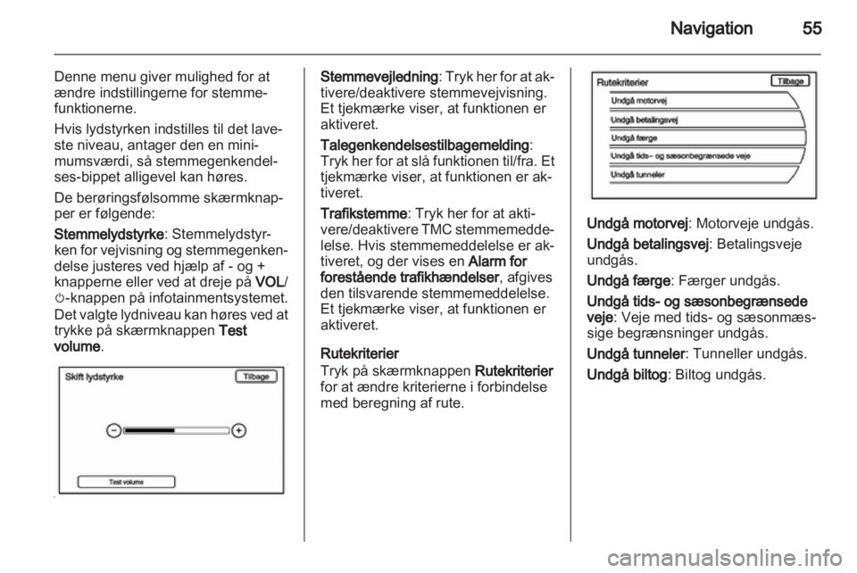 OPEL AMPERA 2013  Instruktionsbog til Infotainment (in Danish) 