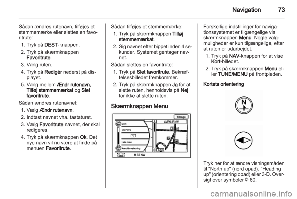 OPEL AMPERA 2013  Instruktionsbog til Infotainment (in Danish) 