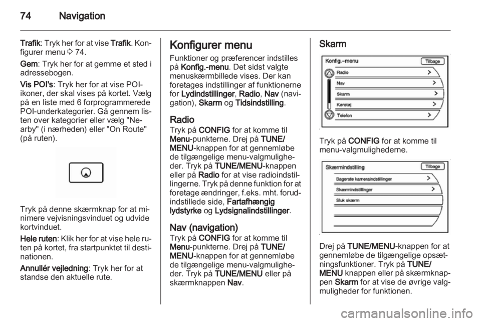 OPEL AMPERA 2013  Instruktionsbog til Infotainment (in Danish) 