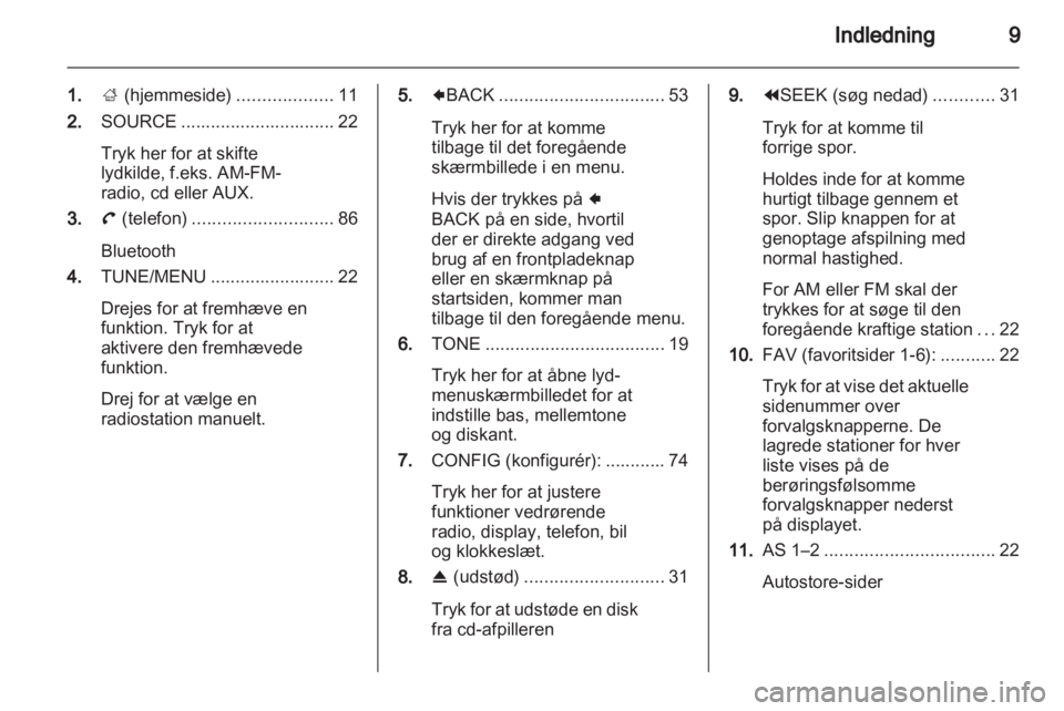 OPEL AMPERA 2013  Instruktionsbog til Infotainment (in Danish) 