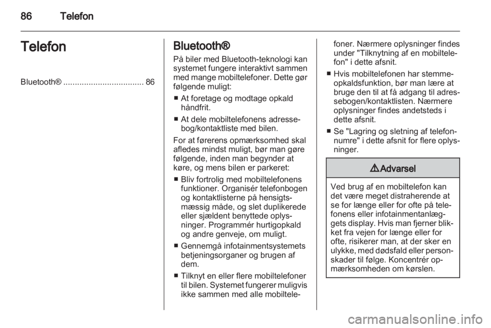 OPEL AMPERA 2013  Instruktionsbog til Infotainment (in Danish) 