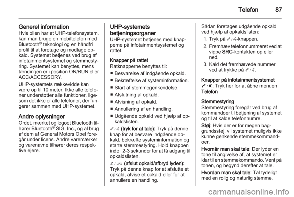 OPEL AMPERA 2013  Instruktionsbog til Infotainment (in Danish) 