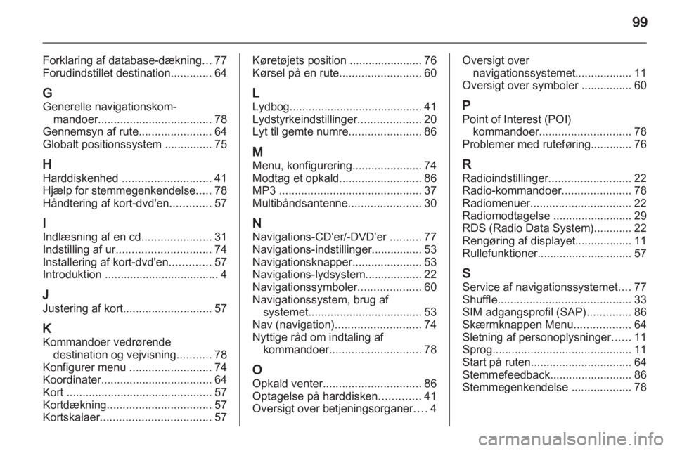 OPEL AMPERA 2013  Instruktionsbog til Infotainment (in Danish) 