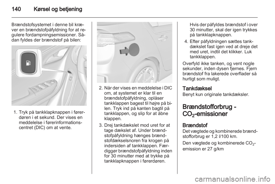 OPEL AMPERA 2013  Instruktionsbog (in Danish) 