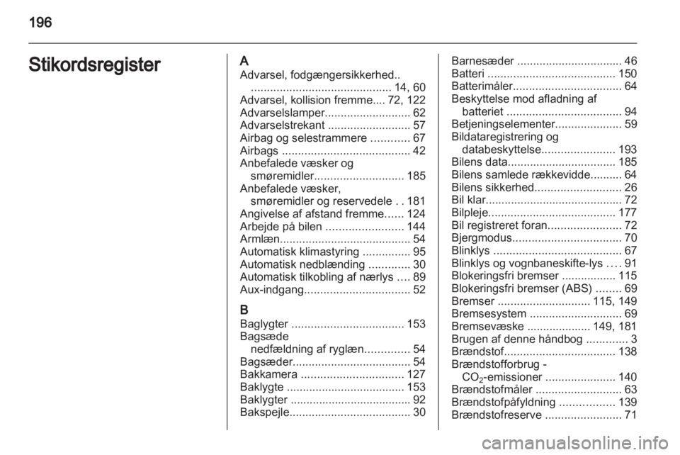 OPEL AMPERA 2013  Instruktionsbog (in Danish) 